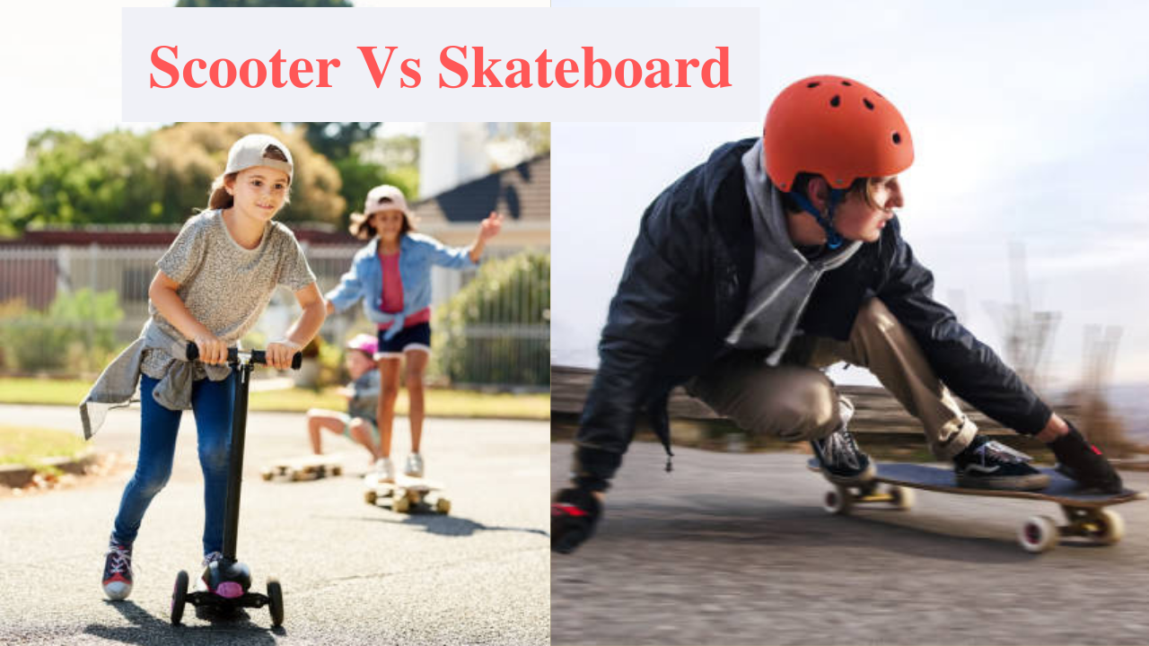 scooter vs skateboard