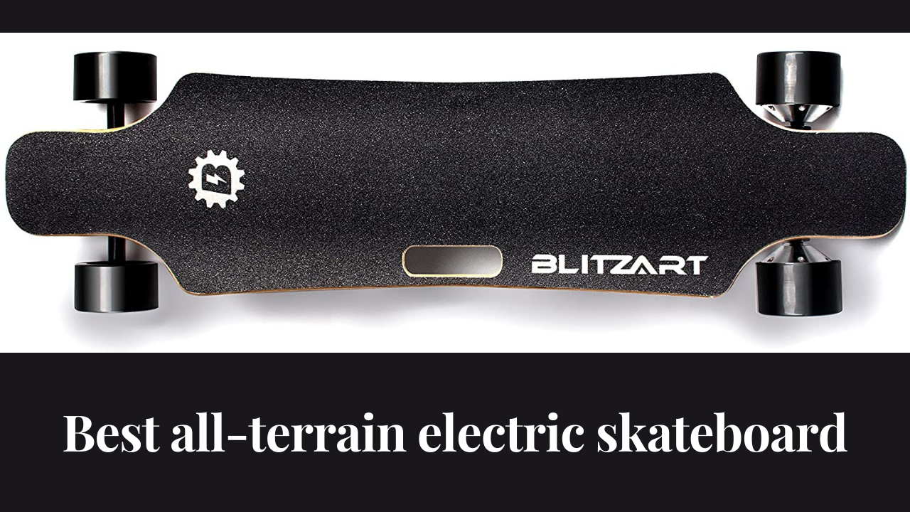 best all-terrain electric skateboard