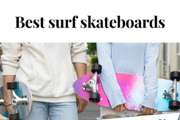 best surf skateboards