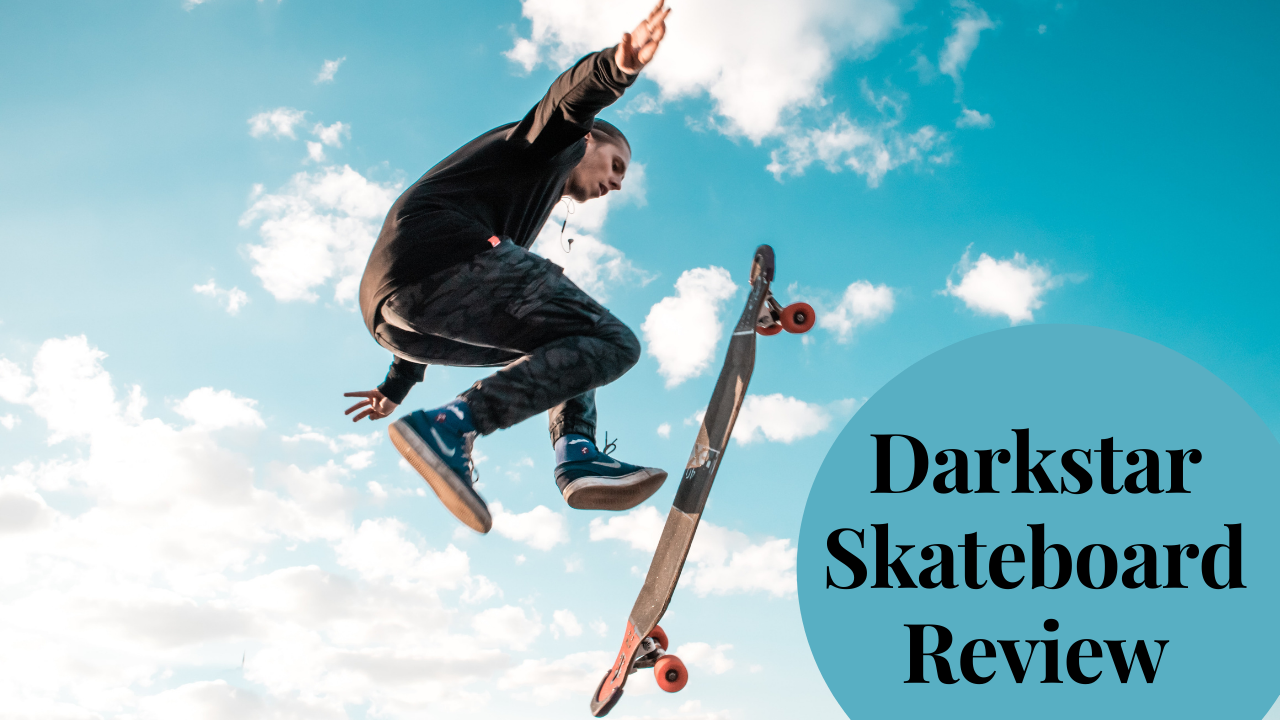 darkstar skateboard review