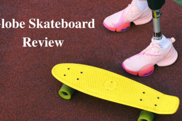 globe skateboard review