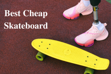 best cheap skateboard